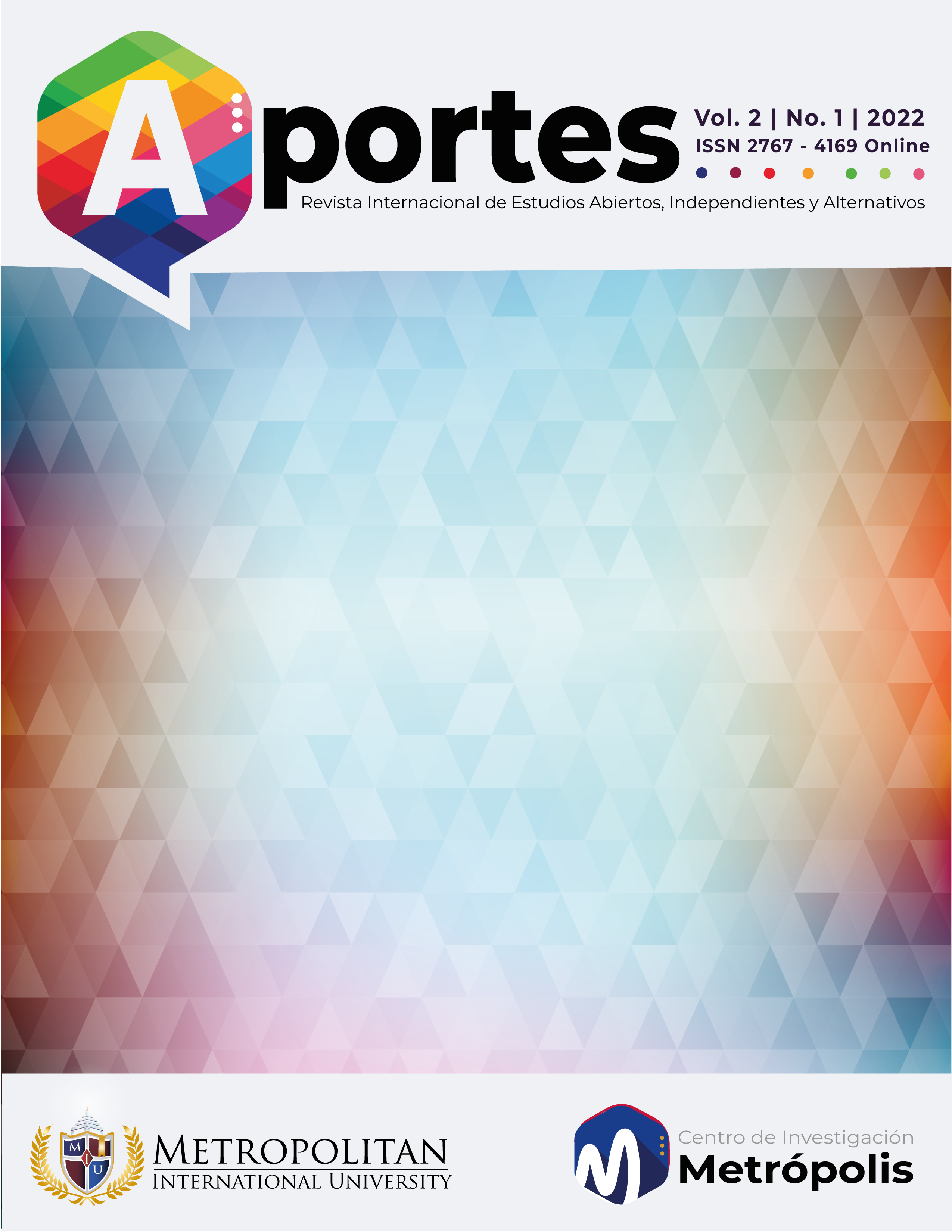 					Ver Vol. 2 Núm. 1 (2022): Aportes| Revista Internacional de Estudios Abiertos, Independientes y Alternativos
				